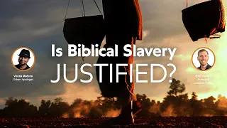 Is Biblical Slavery Justified? | Eric Hovind & Vocab Malone | Creation Today Show #372