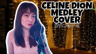 Celine Dion Top 10 Hits Acapella Cover with Lyrics by: An-G