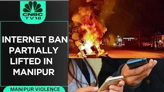 Manipur Violence News: Manipur HC Orders State Govt To Partially Lift Internet Ban | CNBC TV18