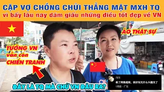 Cặp vợ chồng TQ lần đầu đến VN sốc nói: khác hoàn toàn tưởng tượng của chúng tôi