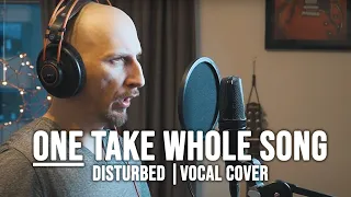 Whole song in one take | Sound of silence - Disturbed (vocal cover)