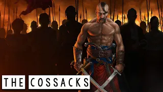 The Cossacks: The Brave Warriors of Ukraine and Russia - See U in History