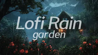 Secret Garden Forest in Rain 🌧️  Lofi HipHop 🎧  [Beats To Relax / Peaceful] ▶️ Study / Work / Sleep