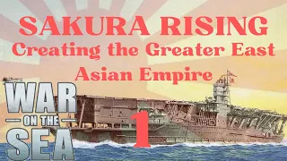 'Sakura Rising'. War on the Sea IJN Pacific Mod Campaign. Part 1.