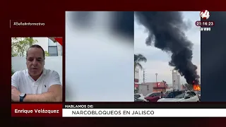 Narcobloqueos en Jalisco. Enrique Velázquez