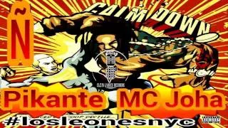 Pikante & MC Joha - Calm Down Version Ñ