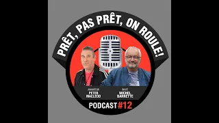 12 Prêt, pas prêt, on roule ! Michel Barette Podcast Motos Illimitées anime par Peter MacLeod