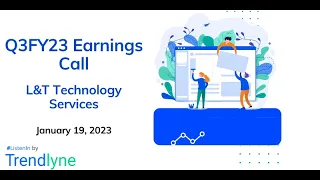 L&T Technology Services (LTTS) Earnings Call for Q3FY23