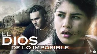 Película Cristiana | el Dios de lo imposible