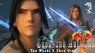 [AMV] Thousand Autumns || Yan Wushi & Shen Qiao #山河剑心 #yanshen