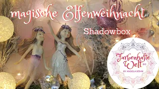 Magische ElfenWeihnacht Shadowbox