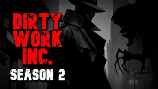 Dirty Work Inc. | PARANORMAL MAFIA - SEASON 2 (Full)