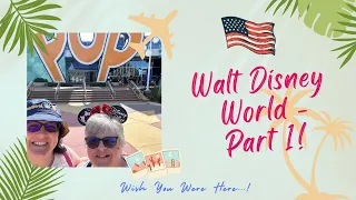 Walt Disney World - Part 1