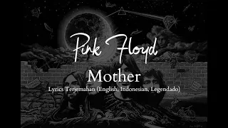Pink Floyd - Mother (1980-81) English, Indonesia, legendado Lyrics Terjemahan