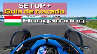 F1 22 - Guia de pilotagem + SETUP HUNGRIA