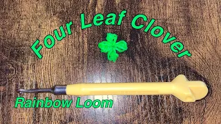 How to make a Four Leaf Clover Charm using Rainbow Loom EASY