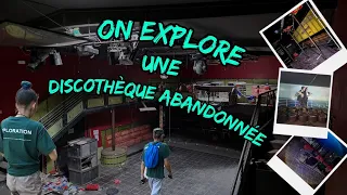 On Explore Une Discothèque Abandonnée !! 🔦( Urbex )