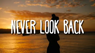 Tom Gregory - Never Look Back (Lyrics)