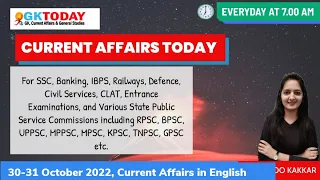 30 - 31 October,  2022 Current Affairs in English by GKToday