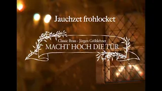 Classic Brass Jürgen Gröblehner 🎄 Weihnachtsoratorium Jauchzet frohlocket 🎄