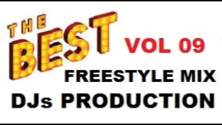 FREESTYLE MIX DJS PRODUCTION VOL 09  #by KARLOS STOS#