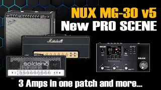 Nux MG 30 New PRO SCENE: 3 Amps in One Patch / V5