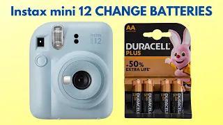 CHANGE BATTERIES in Fujifilm Instax Mini 12 + RECOMMENDED BATTERIES