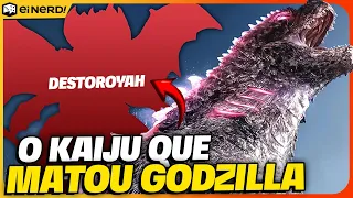 ELE CONSEGUIU! CONHEÇA DESTOROYAH, O KAIJU QUE MATOU GODZILLA!