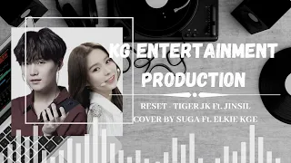 [CNO] Reset' - Tiger JK ft. Jinsil Cover Project