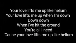 Sia - Helium (Fifty Shades Darker) Lyrics