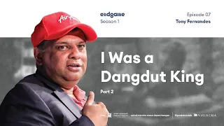 Life Has No Rewind Button | Endgame ft. Tony Fernandes (Part 2)