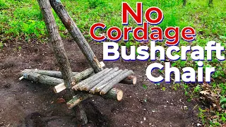 Bushcraft Chair - NO CORDAGE - DIY Camp Projects !