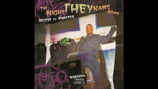 The Night They Kame Home - House Of Krazees  [Full Album]