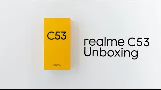 realme C53 | Official Unboxing