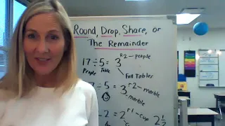 4th Grade - Round, Drop, Share, Or Just the Remainder   Division