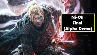 NiOh : Final Alpha Demo - Death :(