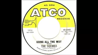 The Squires - Going all the Way [1966]