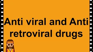 Pharmacology- Antiviral and Anti retroviral drugs MADE EASY!