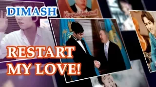 ДИМАШ / DIMASH - Restart My Love (Slide show by Druppy Channel)