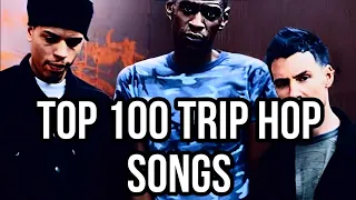 TOP 100 TRIP HOP SONGS