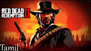 Red Dead Redemption 2 - part 5 - live in tamil - join us hunters!!