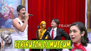 [FULL] KERIBUTAN DI MUSEUM | SAHUR LEBIH SEGERRRR (02/04/24)