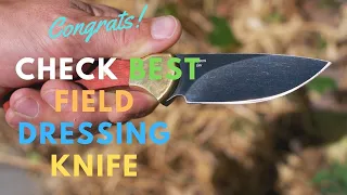 🔥 5 Best Field Dressing Knives | Pick Best Field Dressing Knives For Hunting