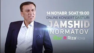 Jamshid Normatov JONLI EFIRDA, JONLI KONSERT 14-noyabr soat 19:00 da (RizaNova va iTV)