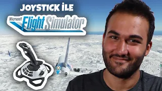 YENİ JOYSTİCK İLE FLIGHT SIMULATOR!