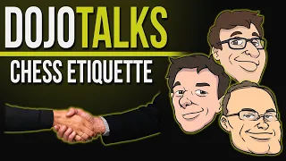 Dojo Talks: Chess Etiquette