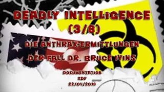 Deadly Intelligence  (3/8): Die Anthrax-Ermittlungen [Dokumentation, HD]