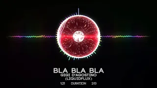 Gigi D'Agostino - BlaBlaBla (LiquidFlux Remix) // Hard-Psy