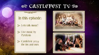 Castlefest Presents: Pyrolysis