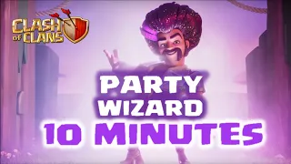 Party Wizard Music / Theme [HQ] | 10 Minute Extended Edition | Clash Of Clans